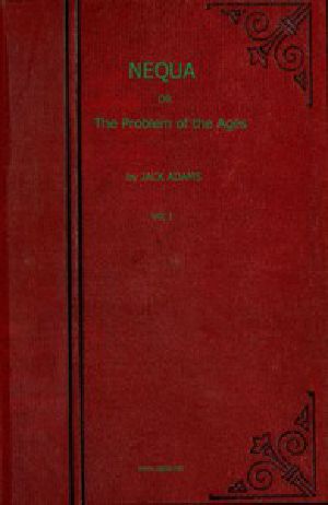 [Gutenberg 55505] • NEQUA or The Problem of the Ages